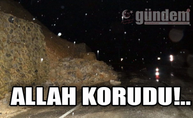 Allah Korudu!..