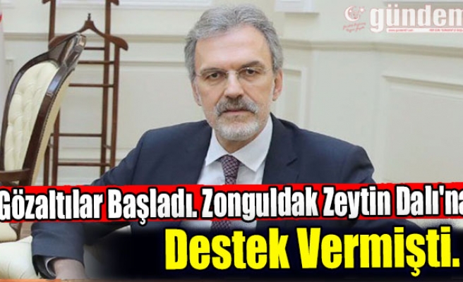 Gözaltılar Başladı. Zonguldak Zeytin Dalı'na Destek Vermişti.