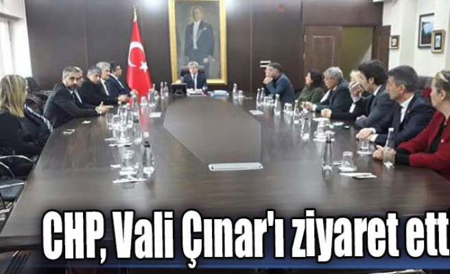CHP, Vali Çınar'ı ziyaret etti