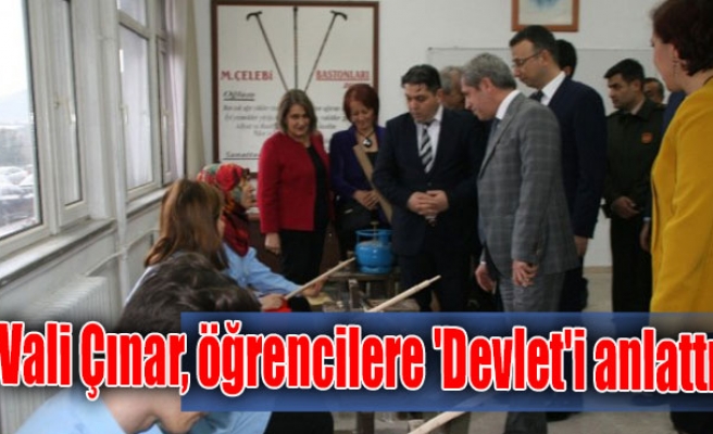 Vali Çınar, öğrencilere 'Devlet'i anlattı