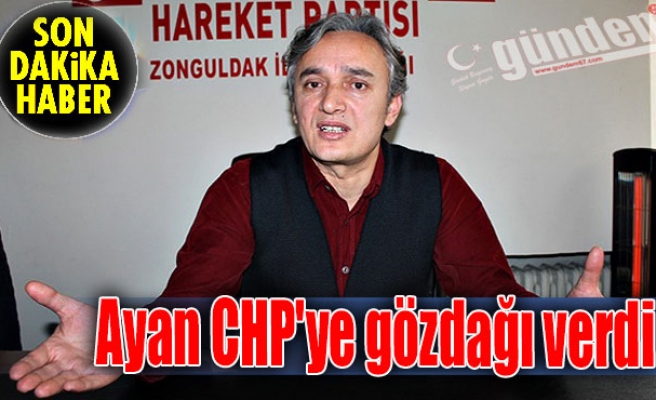 Ayan CHP'ye gözdağı verdi