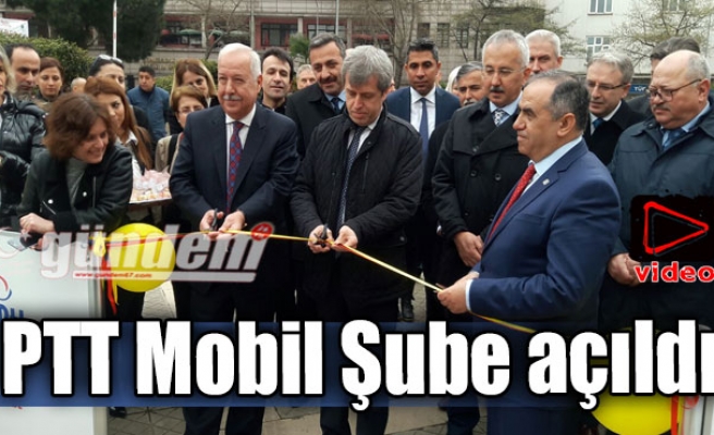 PTT Mobil Şube açıldı