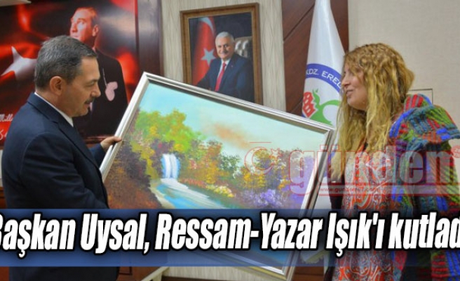 Başkan Uysal, Ressam-Yazar Işık'ı kutladı