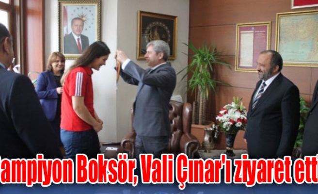 Şampiyon Boksör, Vali Çınar'ı ziyaret etti