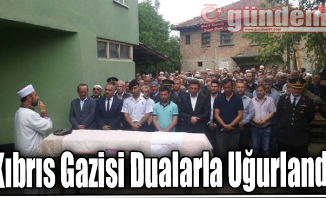 Kıbrıs Gazisi Dualarla Uğurlandı