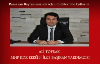 MHP Ereğli İlçe Başkan Yardımcısı Ali Toprak
