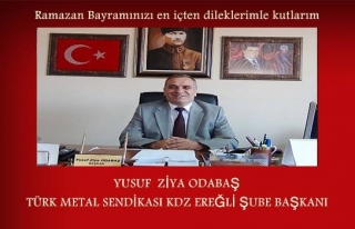 Türk Metal Sendikası Ereğli Şube Başkanı Yusuf...