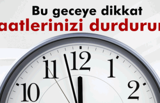 Dünya saatleri geri alacak ama Türkiye durduracak