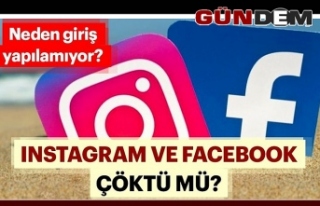 Instagram ve Facebook'ta erişim sorununa Bakan'dan...