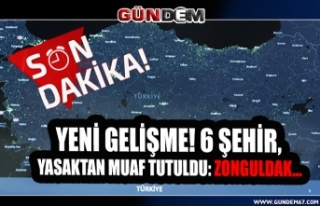 Yeni gelişme! 6 Şehir, yasaktan muaf tutuldu: Zonguldak...