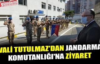 VALİ TUTULMAZ'DAN JANDARMA KOMUTANLIĞI'NA...