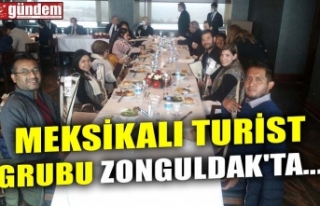 MEKSİKALI TURİST GRUBU ZONGULDAK'TA...