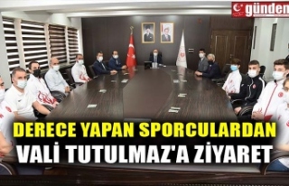 DERECE YAPAN SPORCULARDAN VALİ TUTULMAZ'A ZİYARET