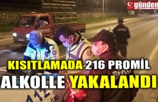 KISITLAMADA 216 PROMİL ALKOLLE YAKALANDI