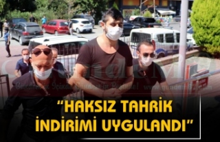 "HAKSIZ TAHRİK İNDİRİMİ UYGULANDI"