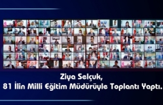 Ziya Selçuk, 81İlin Milli Eğitim Müdürüyle Toplantı...