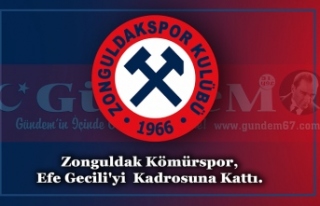 Zonguldak Kömürspor, Efe Gecili'yi Kadrosuna...