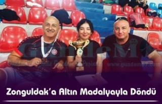 Zonguldak’a Altın Madalyayla Döndü
