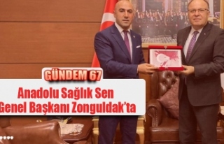 Anadolu Sağlık Sen Genel Başkanı Zonguldak’ta