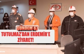 TUTULMAZ'DAN ERDEMİR'E ZİYARET!
