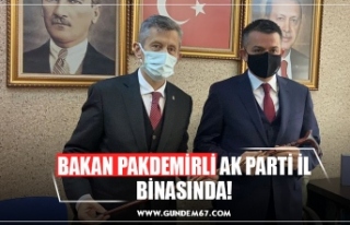 BAKAN PAKDEMİRLİ AK PARTİ İL BİNASINDA!