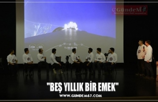 "BEŞ YILLIK BİR EMEK"