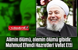 İsmailağa Cemaati Lideri Mahmut Ustaosmanoğlu vefat...
