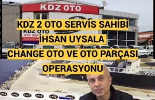 KDZ 2 OTO SERVİS SAHİBİ İHSAN UYSALA CHANGE OTO...