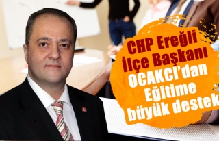 CHP Ereğli İlçe Başkanı Ocakcıdan Eğitime...