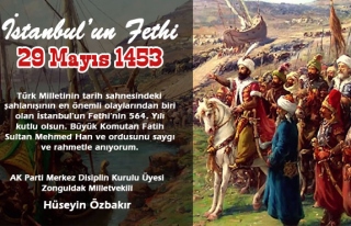 Hüseyin Özbakır İstanbul'un Fethinin Yıl dönümünü...