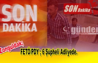 Zonguldak'ta FETÖ'den 6 şüpheli adliyede