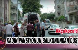 Akçakoca'da Kadın Pansiyonun Balkonundan Düştü