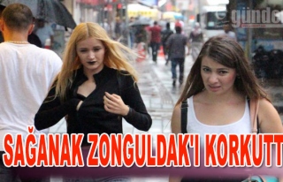 Sağanak Zonguldak'ı Korkuttu
