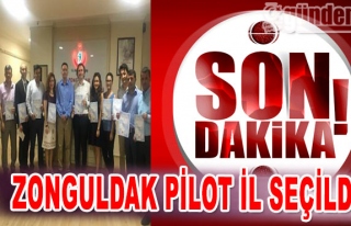 Zonguldak pilot il seçildi