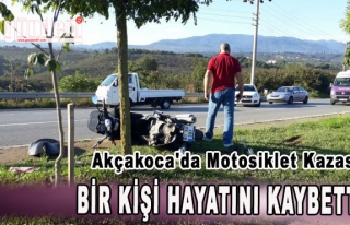 Akçakoca'da Motosiklet Kazası : 1 Kişi Hayatını...