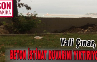 Vali Çınar, beton istinat duvarını yıktırıyor.