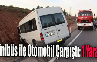 Ereğli'de Minibüs ile Otomobil Çarpıştı: 1 Yaralı