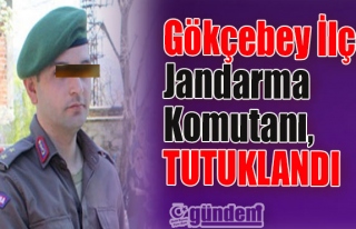 Gökçebey İlçe Jandarma Komutanı tutuklandı