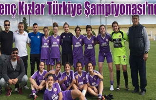 Genç Kızlar Türkiye Şampiyonası'nda