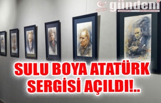 Sulu boya Atatürk Sergisi Açıldı!..