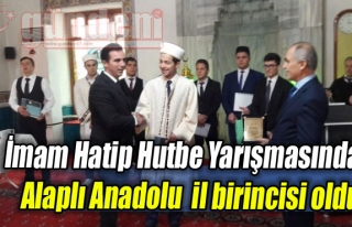 İmam Hatip Hutbe YarışmasındaAlaplı Anadolu il...