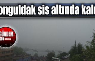 Zonguldak sis altında kaldı