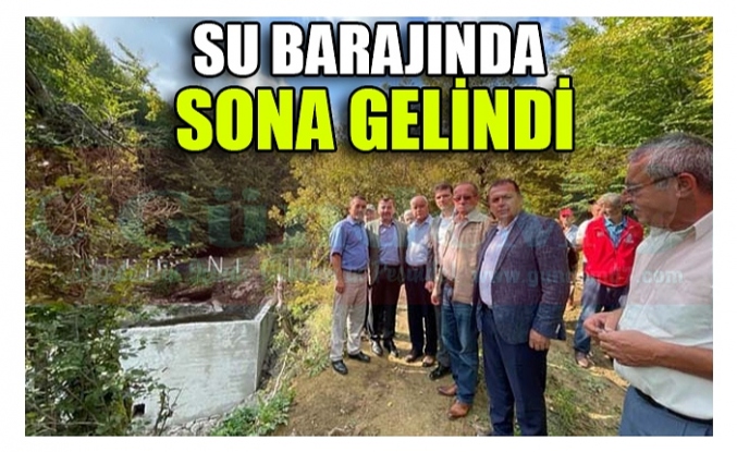 SU BARAJINDA  SONA GELİNDİ