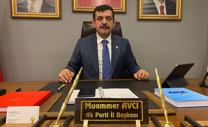 AK Parti İl Başkanı Muammer Avcı,Dan  Açıklama.